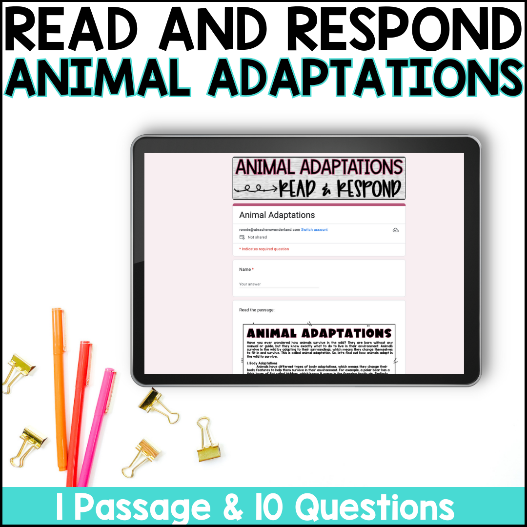 Animal Adaptations Reading Comprehension U0026 Quiz Google Forms Science Centers A Teacher s Wonderland