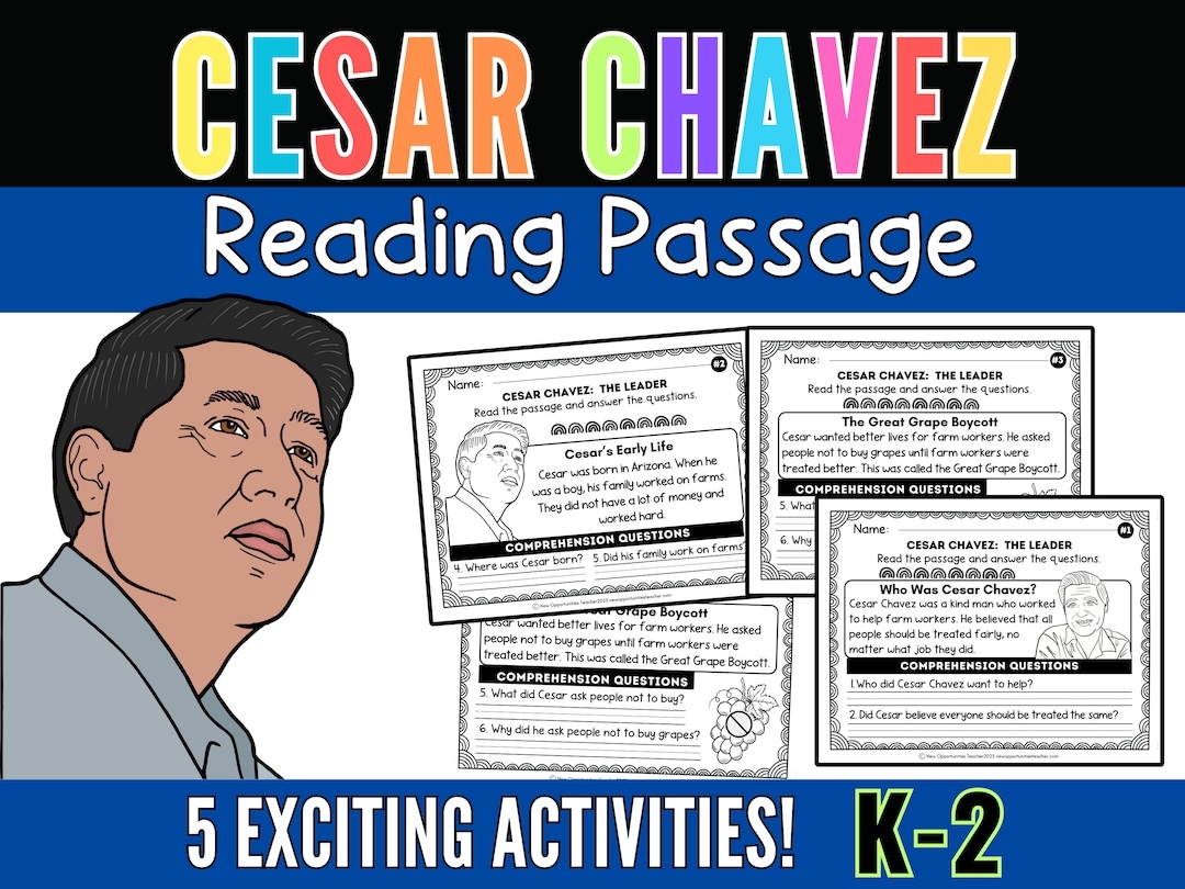 Cesar Chavez Reading Comprehension Passages Timeline 