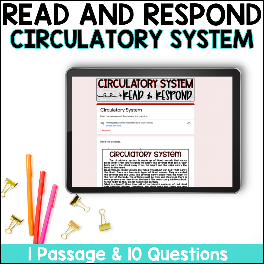Circulatory System Reading Comprehension U0026 Quiz Google Forms Science Centers A Teacher s Wonderland