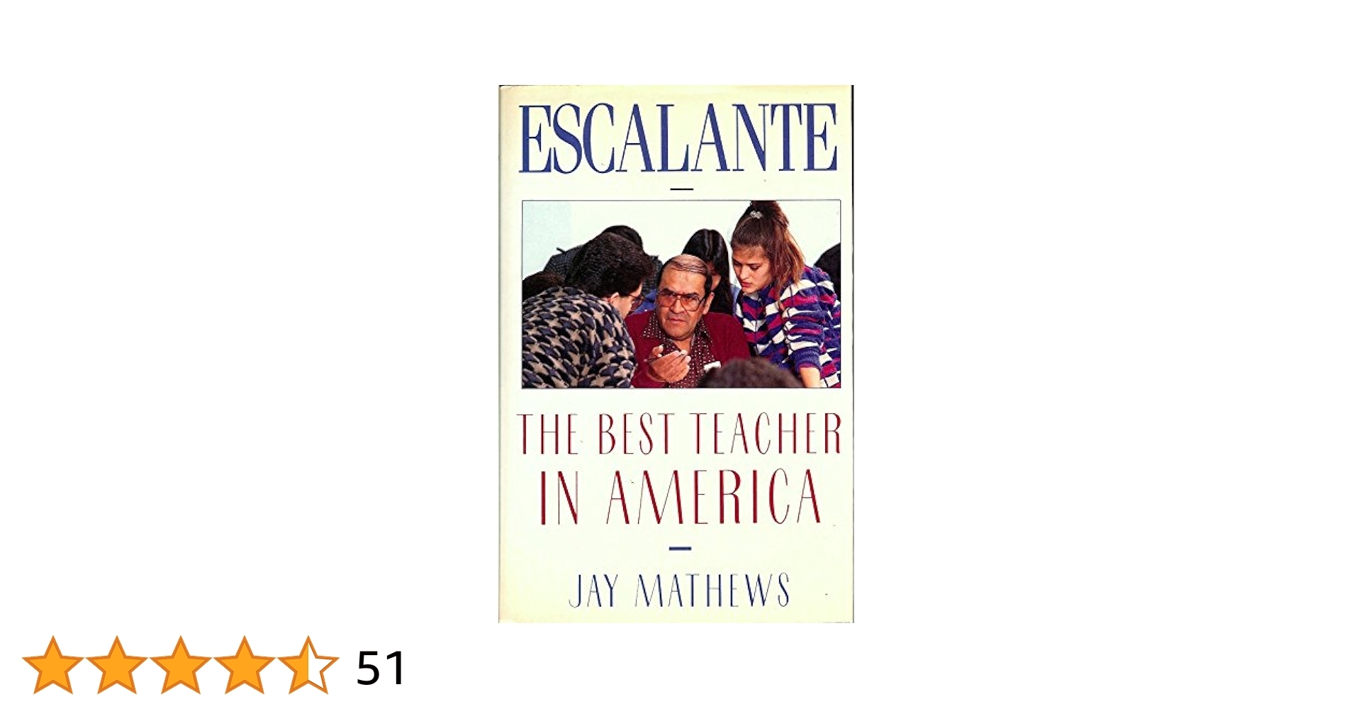 Escalante The Best Teacher In America Mathews Jay 9780805004502 Amazon Books