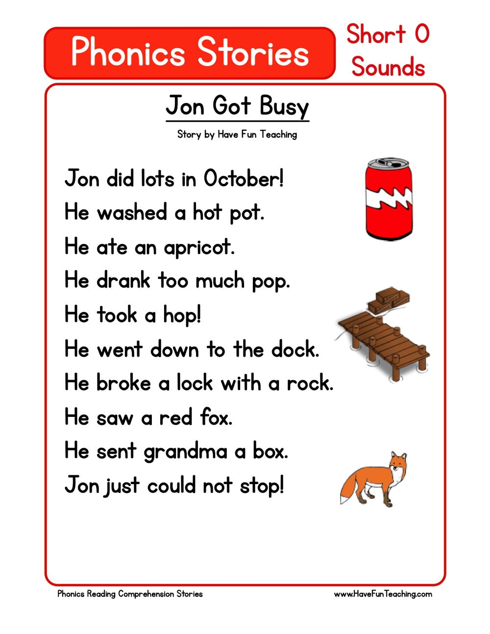 Jon Got Busy Phonics Reading Comprehension Story Worksheet Short Vowel O Sound Have Fun Teaching