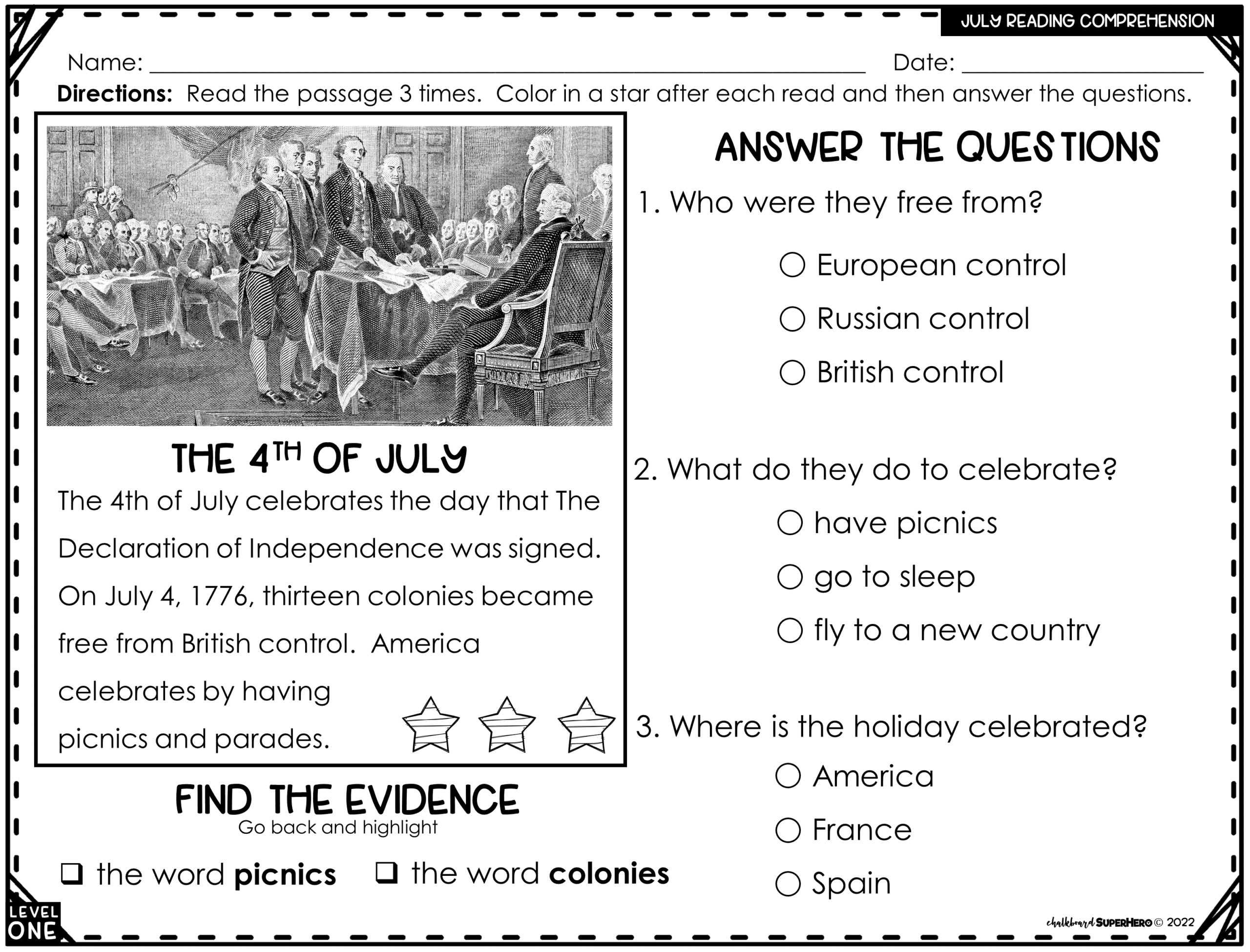 July Reading Comprehension Answering WH Questions 3 LEVELS REAL 
