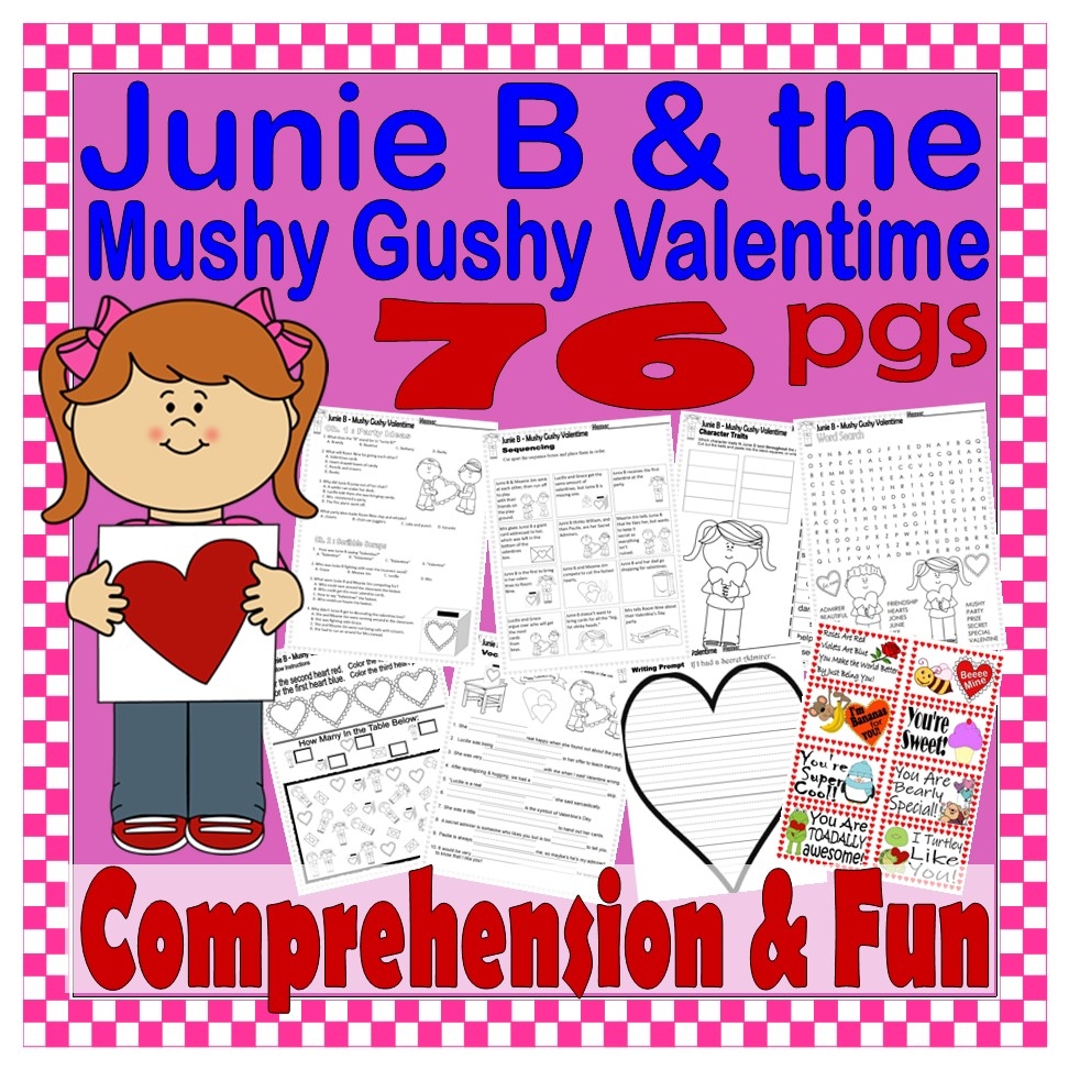 Junie B Jones Mushy Gushy Valentime Valentine Novel Chapter Book Study Companion Worksheets Made By Teachers
