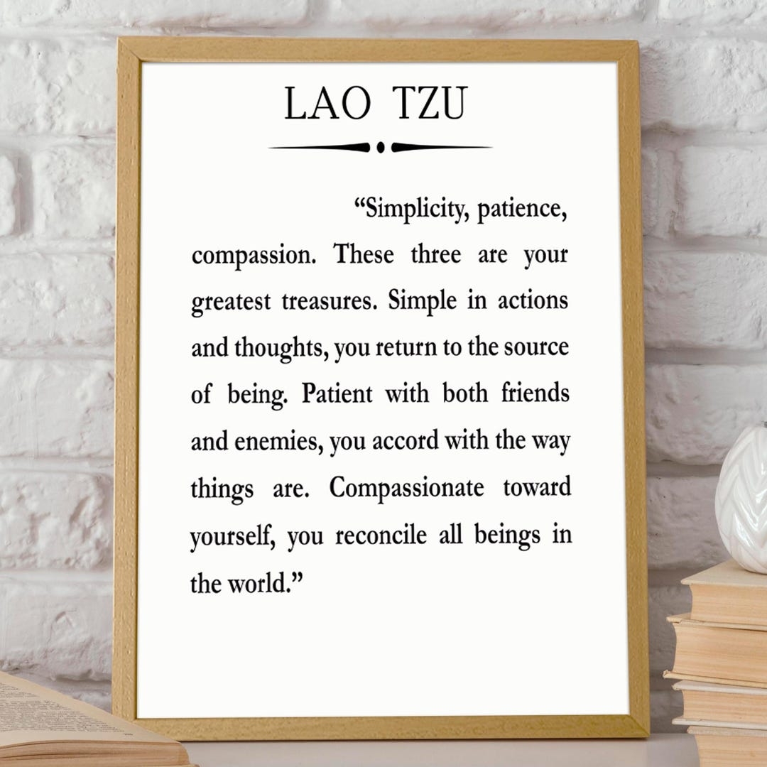 Lao Tzu Quote Simplicity Quote Compassion Quote Meditation Quote Mediation Art Mindfulness Poster Mindfulness Art Mindfulness Decor Etsy