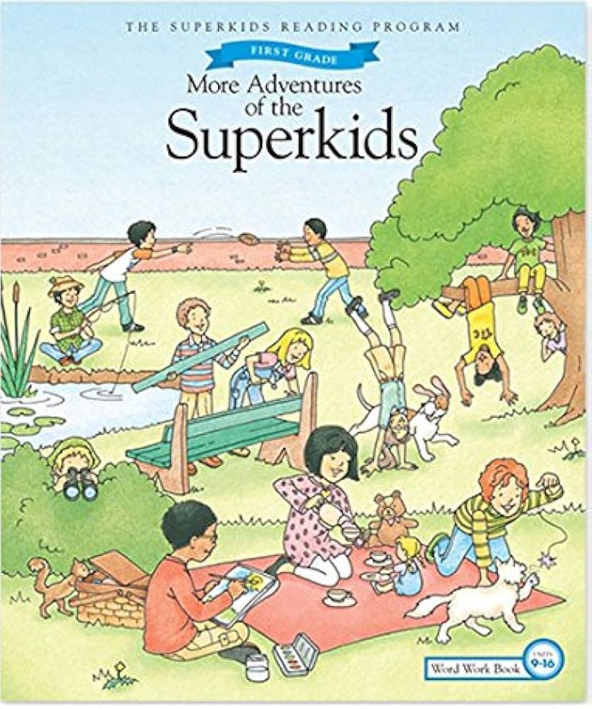 More Adventures Of Superkids 1st Grade Units 9 16 17 Edition 