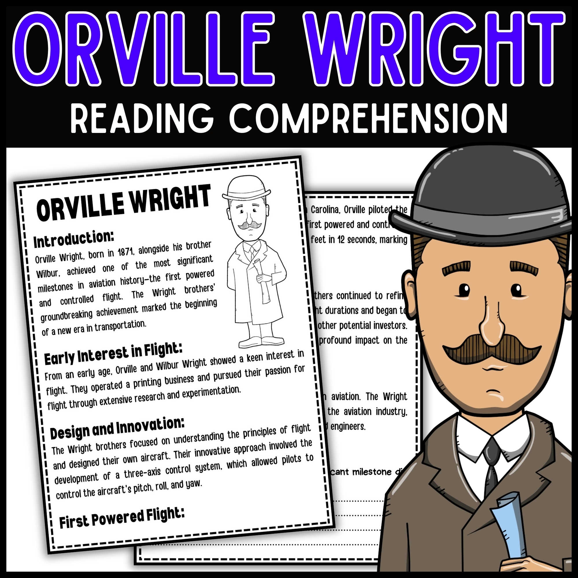Orville Wright Reading Comprehension Passage And Questions Made By Teachers