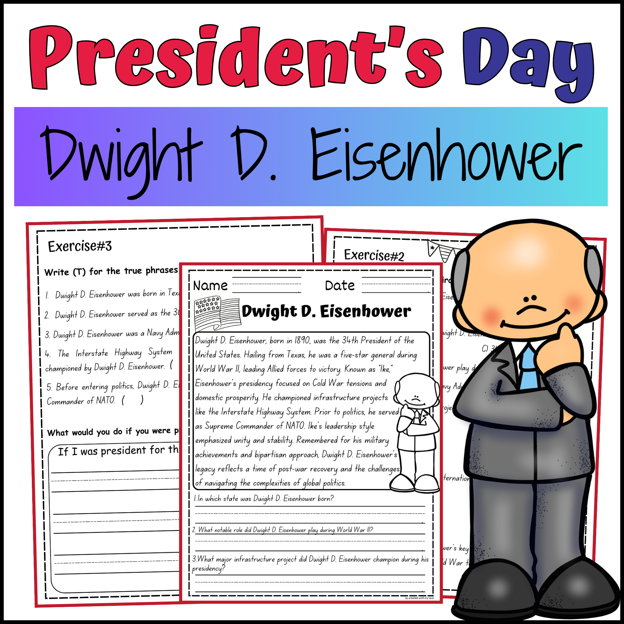 President s Day Dwight D Eisenhower Biography Reading 