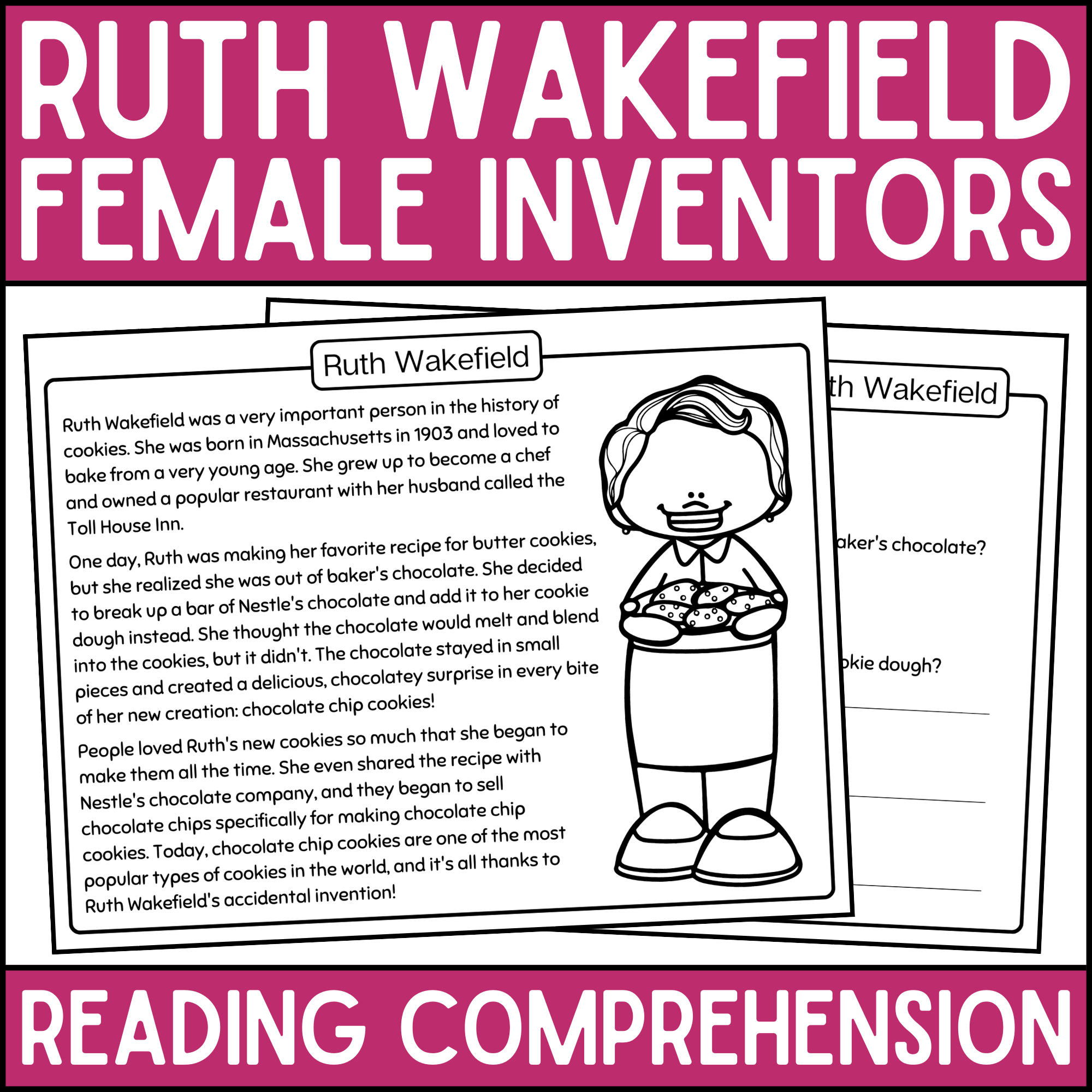 Ruth Wakefield Reading Comprehension Passage Women s History Month Made By Teachers