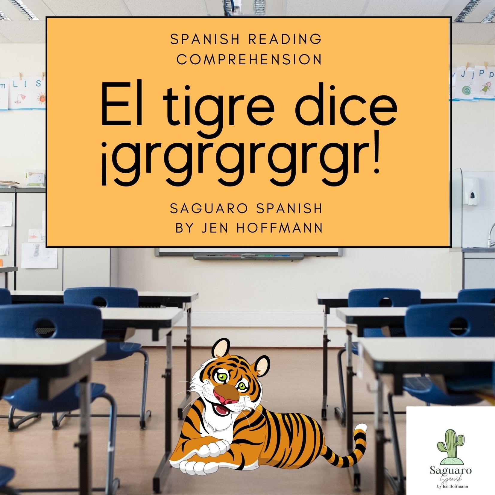 Spanish CI Reading Comprehension Story And Worksheet El Tigre Dice grgrgrgr Classful