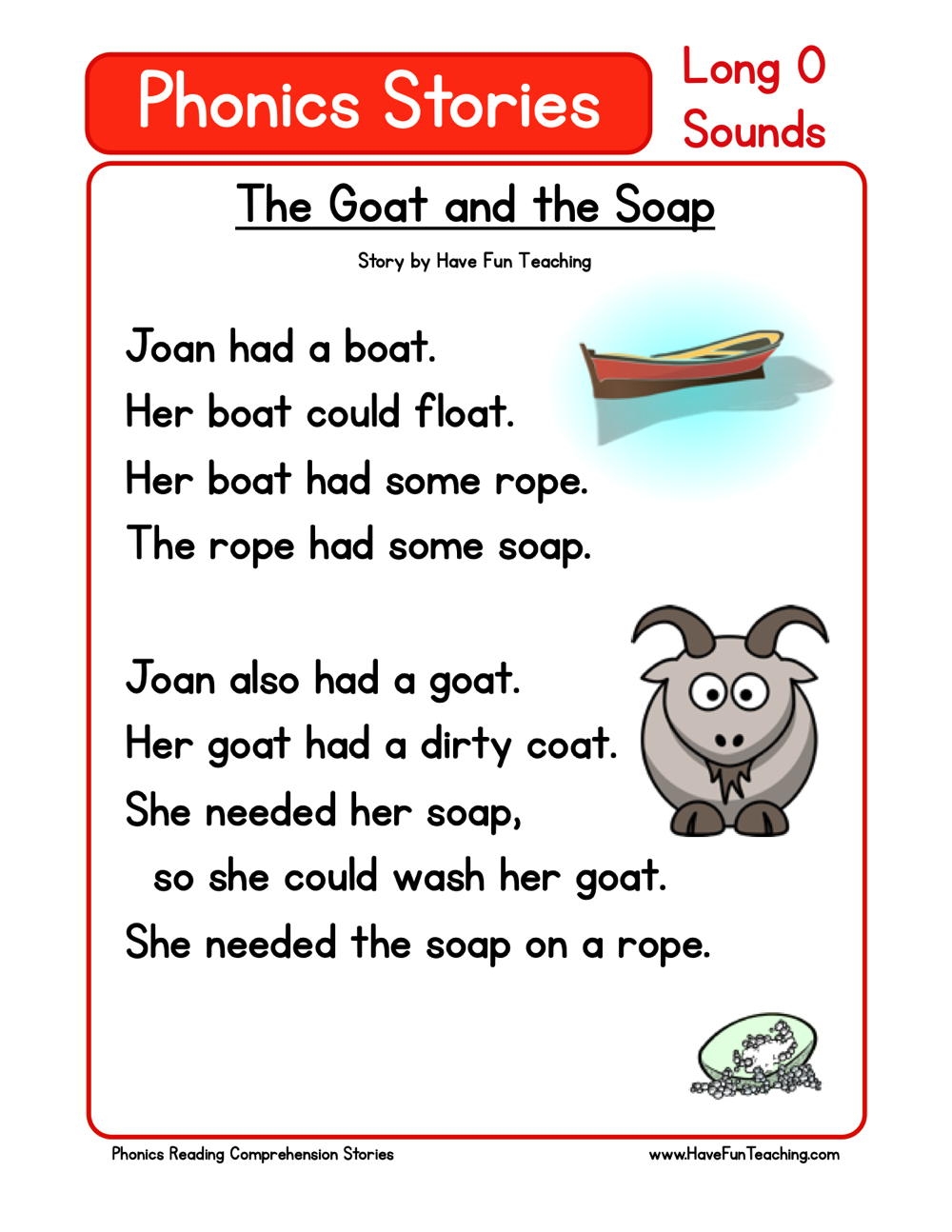The Goat And The Soap Phonics Reading Comprehension Story Worksheet Long Vowel O Sound Have Fun Teaching