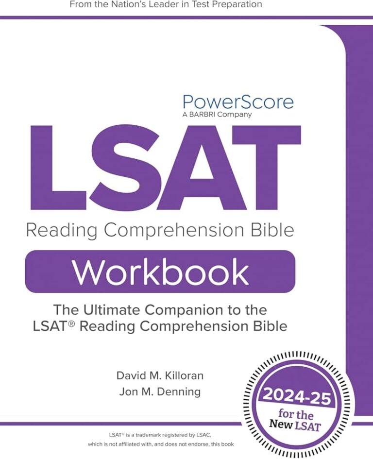 The PowerScore LSAT Reading Comprehension Bible Workbook 2024 2025 Drills Questions And Passages To Prepare For The Reading Comprehension Section Of 