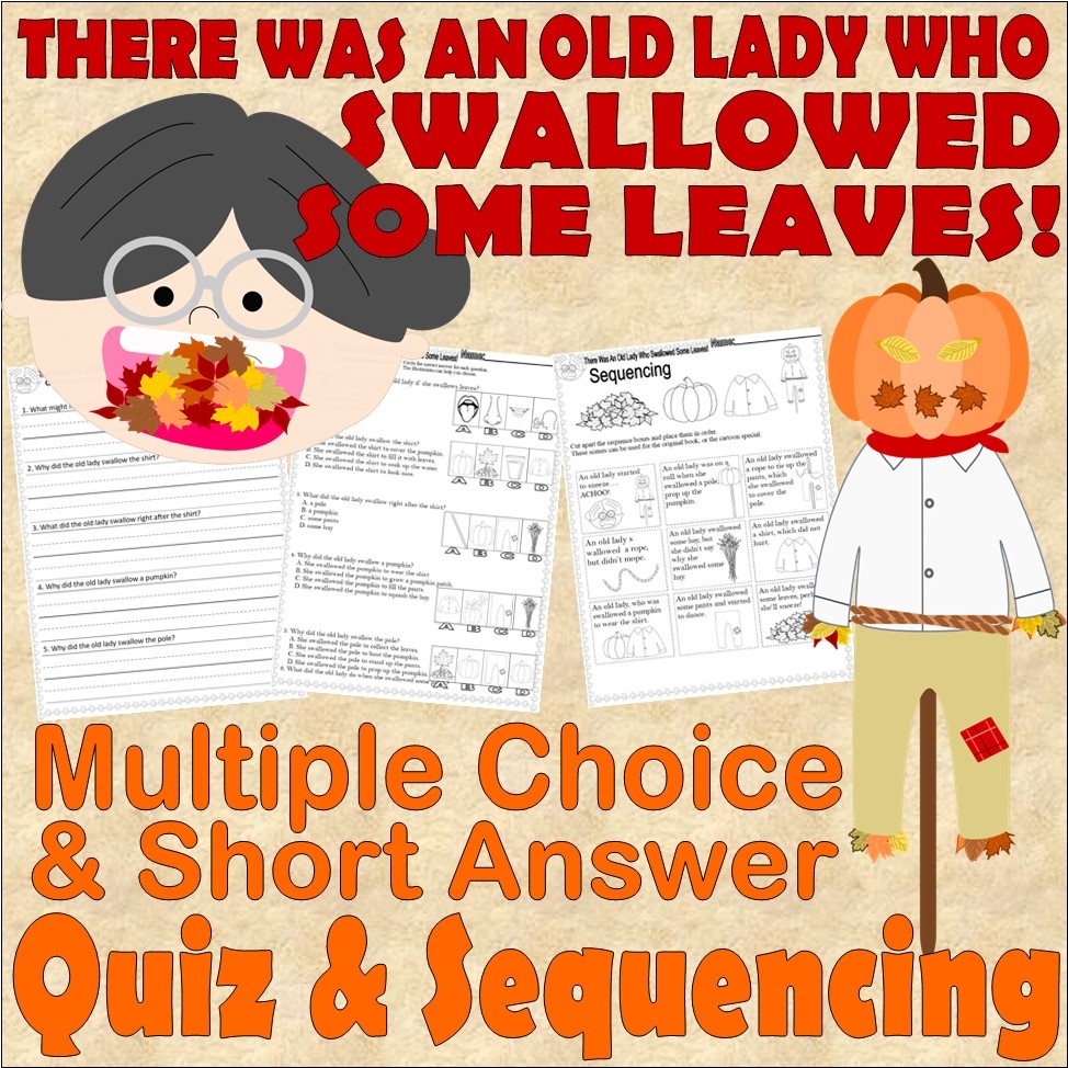 There Was An Old Lady Who Swallowed Some Leaves Comprehension Quiz U0026 Sequencing Worksheets Classful