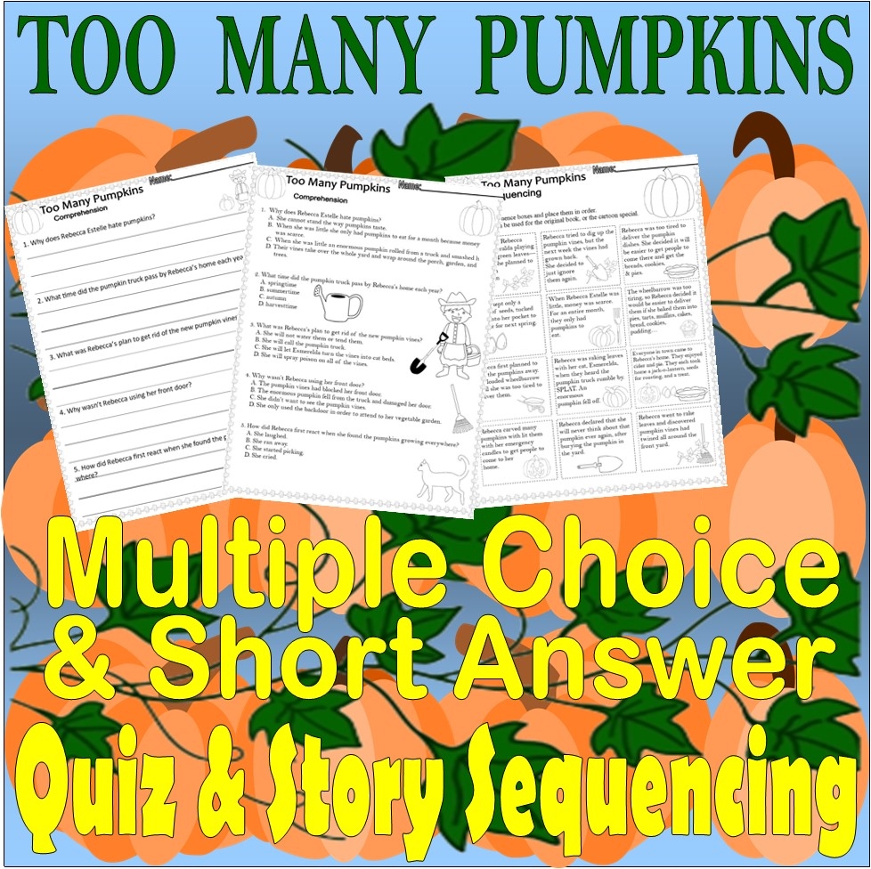 Too Many Pumpkins Fall Reading Comprehension Quiz U0026 Story Sequencing Worksheets Classful